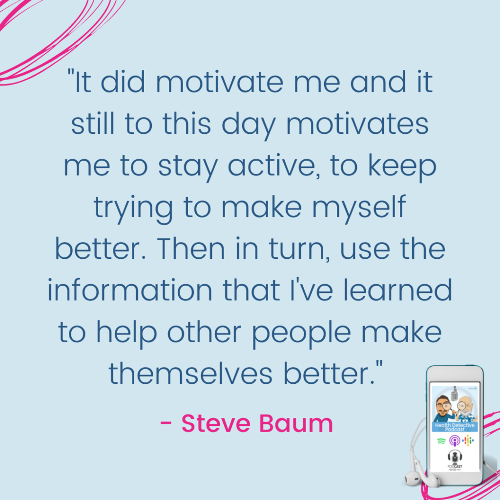 USE HARSH COMMENTS TO DO BETTER & HELP OTHER DO BETTER, The Health Detective Podcast, Steve Baum