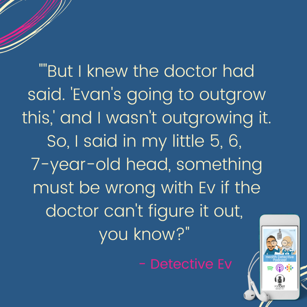 DOCTOR SAID EVAN WOULD OUTGROWN PANIC ATTACKS, FDNthrive, Health Detective Podcast