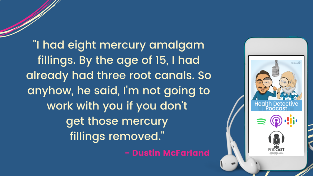 MERCURY FILLINGS MUST BE OUT AND ROOT CANALS MUST BE DONE THOUROUGHLY FOR GOOD HEALTH, FDNthrive, Health Detective Podcast