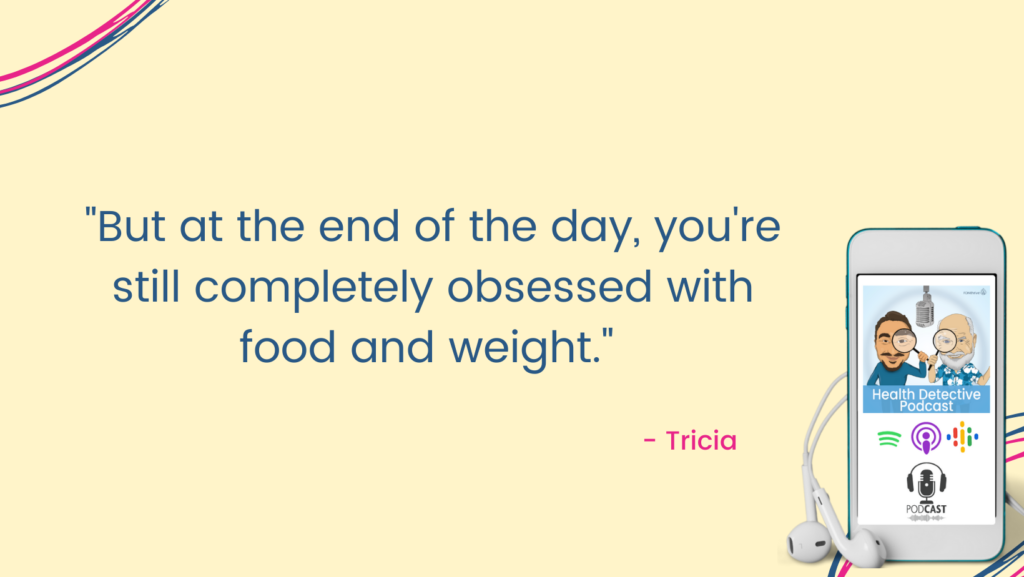 OBSESSED WITH FOOD AND WEIGHT, EMOTIONAL EATING, FDNthrive, Health Detective Podcast