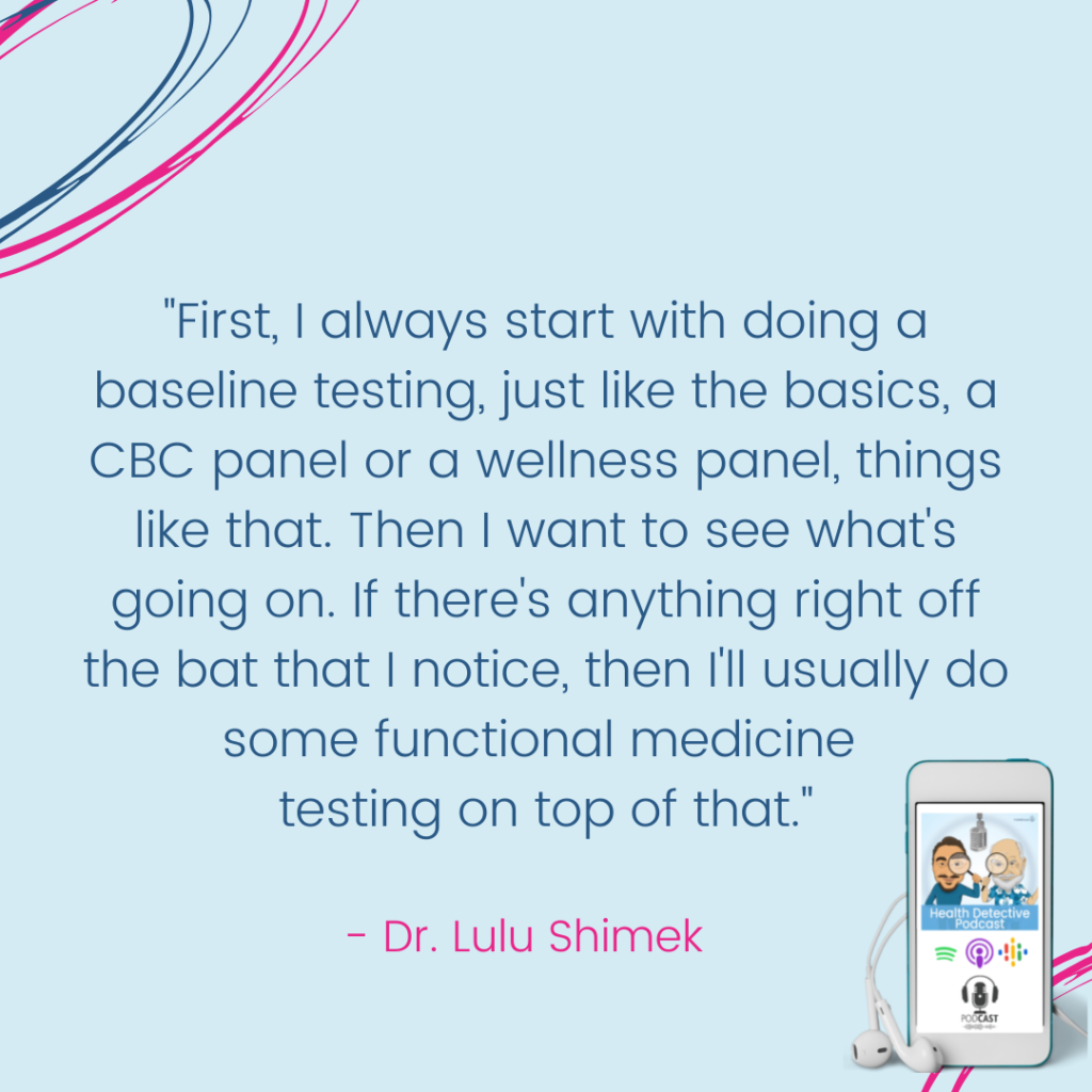 START WITH BASELINE TESTING, FUNCTIONAL LABS, ND LULU, FDNthrive, Health Detective Podcast