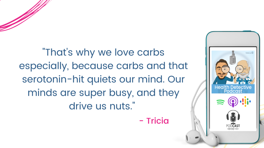 CARBS GIVE US THAT SEROTONIN HIT, CRAVINGS, FOOD ADDICTION, FDNthrive, Health Detective Podcast