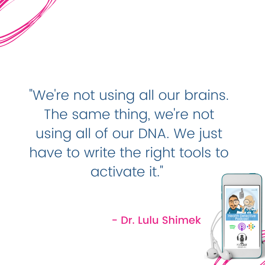 NOT USING ALL OF OUR DNA, ND LULU, FDNthrive, Health Detective Podcast
