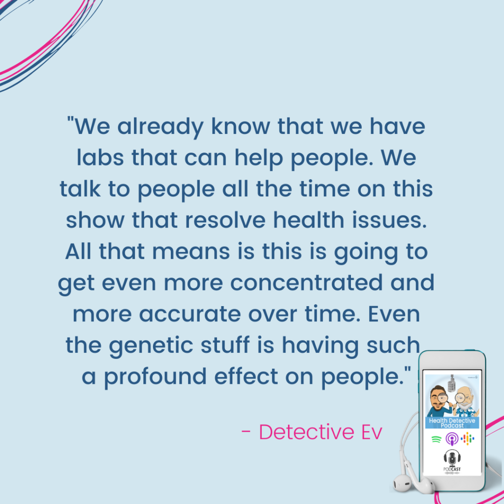 FUNCTIONAL LABS NOW PROVE TO HELP RESOLVE ISSUES, WHAT'S TO COME, FDNthrive, Health Detective Podcast