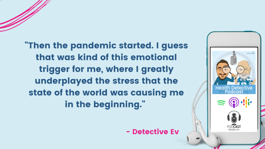 PANDEMIC BROUGHT ON STRESS, EMOTIONAL EATING, FDNthrive, Health Detective Podcast