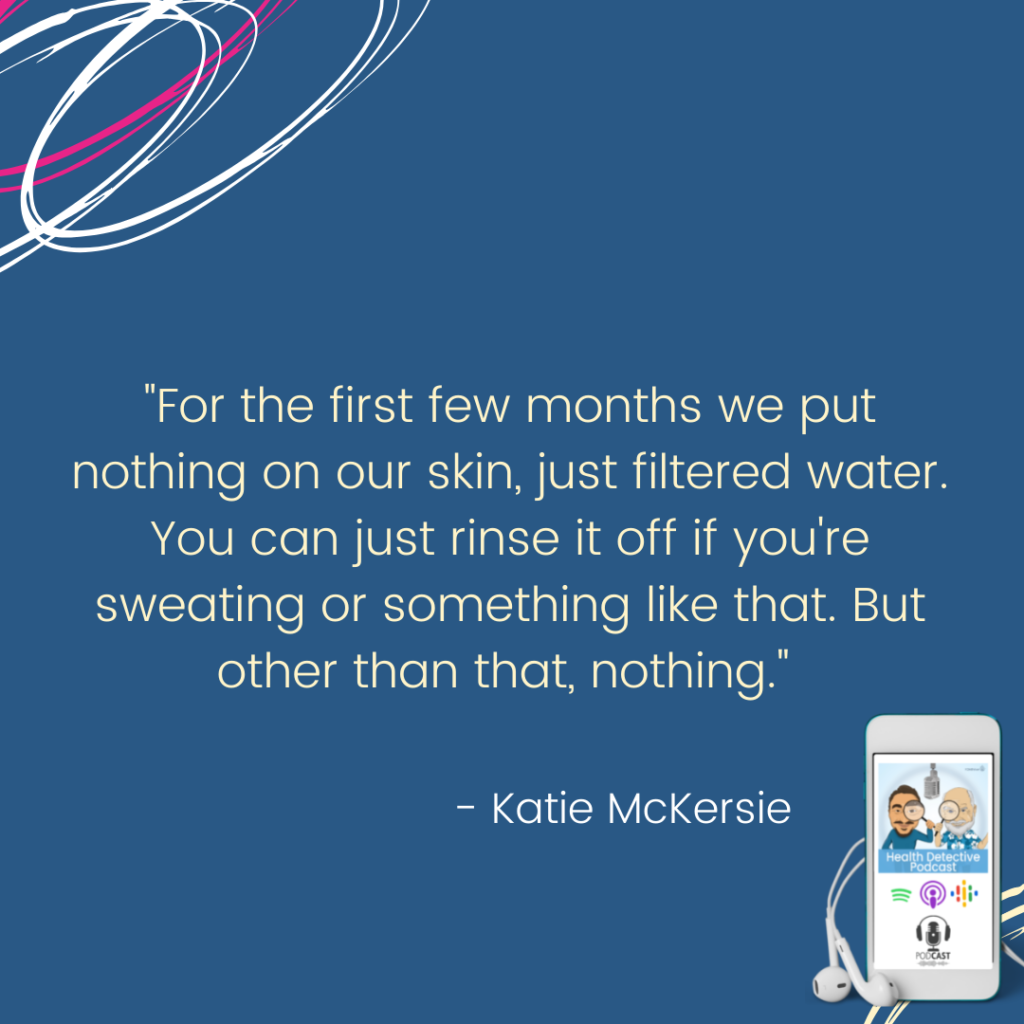 DON'T WASH FACE WITH ANYTHING BUT WATER FOR FIRST FEW MONTHS, ACNE REGIMENT, FDN, FDNthrive, Health Detective Podcast